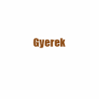 Gyerek