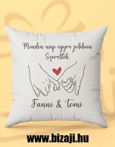 Minden nap egyre jobban...(párna)